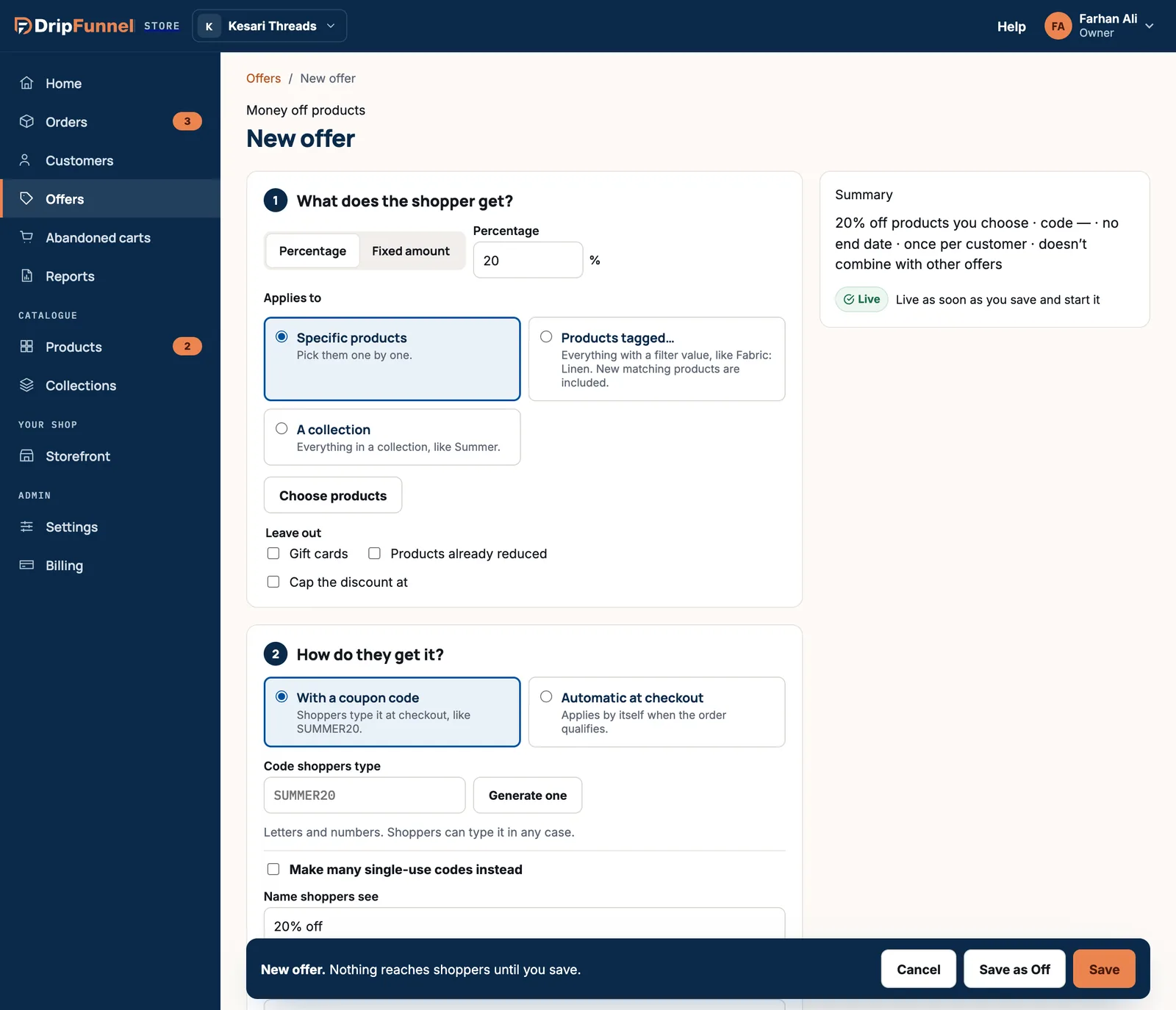 The new offer form for Money off products: percentage 20, Applies to with Specific products selected, a Choose products button, Leave out checkboxes, and below it the How do they get it? section. A Summary box on the right describes the offer.