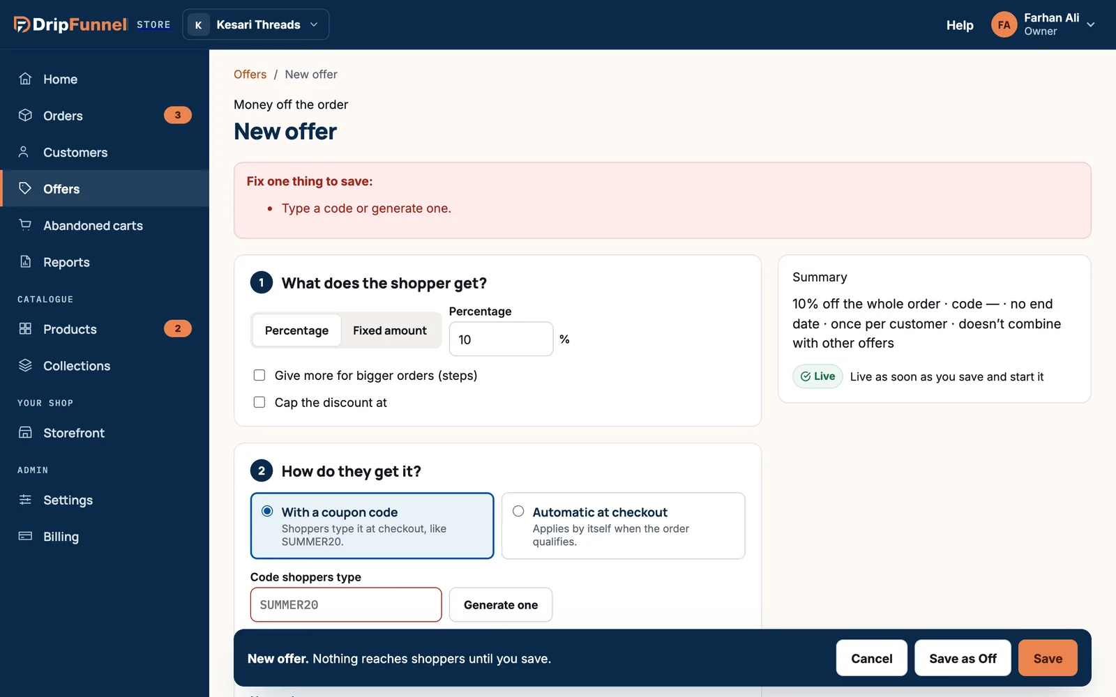 The offer form with a red box at the top saying Fix one thing to save: Type a code or generate one. The code field is outlined in red.