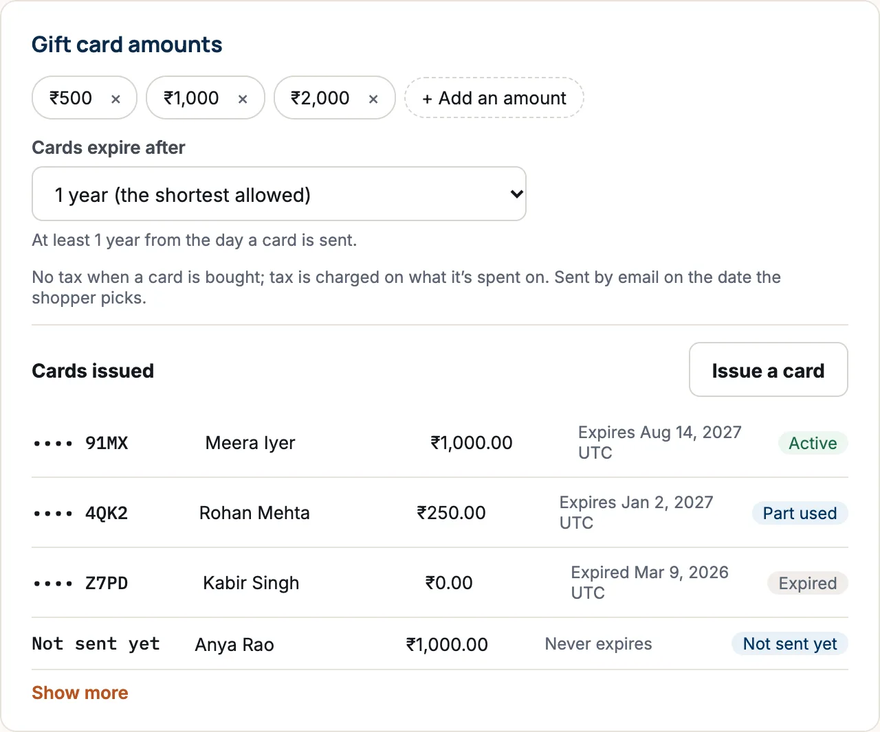 The Gift card amounts box with ₹500, ₹1,000 and ₹2,000 and an Add an amount button. Cards expire after: 1 year (the shortest allowed). Below, Cards issued lists cards by their last four characters, with the person, balance, expiry and status: Active, Part used, Expired and Not sent yet. An Issue a card button is at the top right.