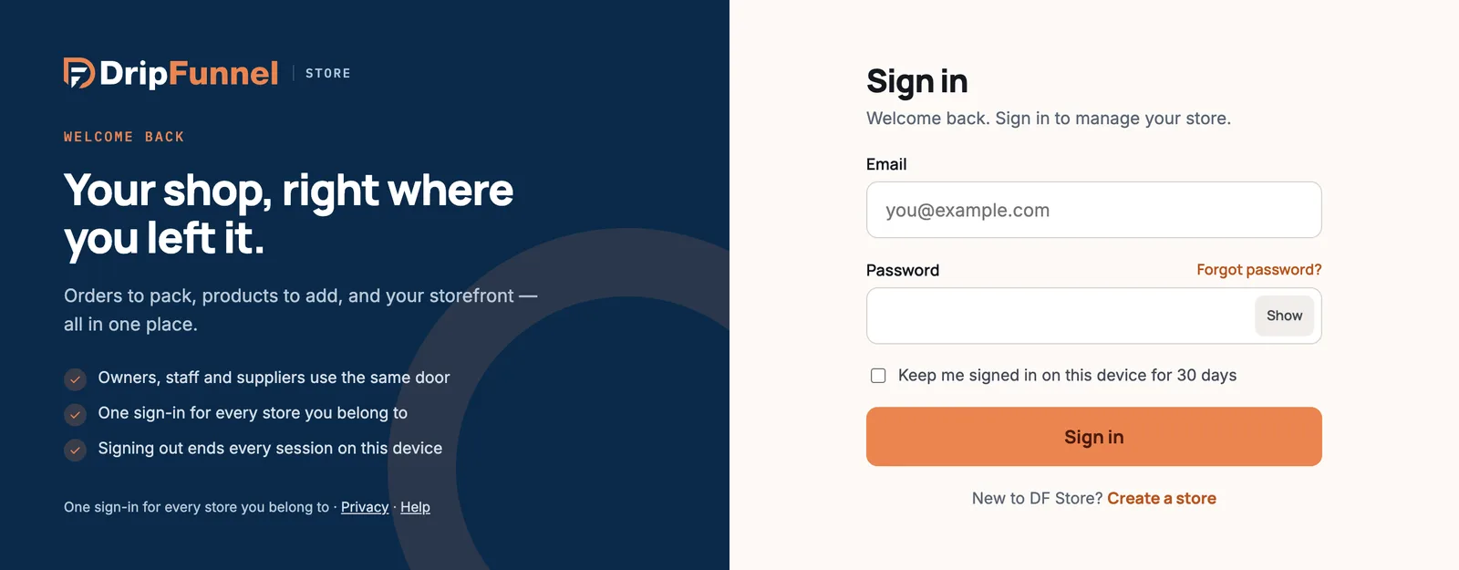 The Sign in page with Email and Password fields, a Forgot password? link, the Keep me signed in on this device for 30 days tick box and a Sign in button.